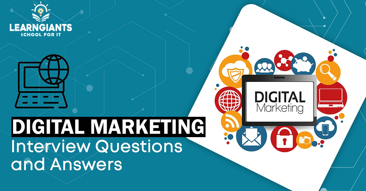 Digital Marketing Interview Questions and Answers